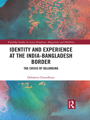 cover image of Identity and Experience at the India-Bangladesh Border